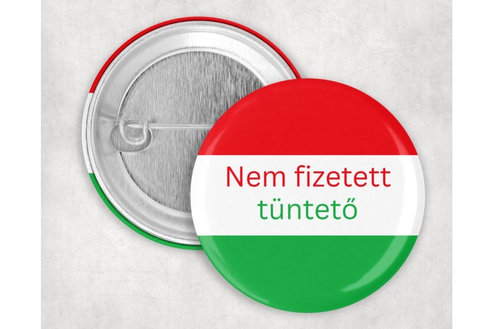 nem fizetett tüntető kitűző – magyar zászlós jelvény 44mm 2