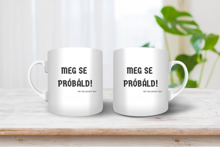 munkahelyi hangulat - szarkasztikus bögre 2